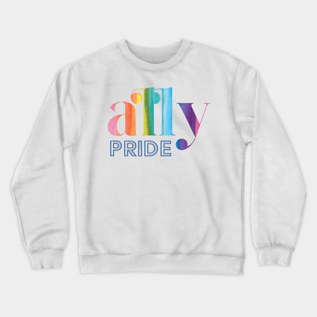 Ally pride Crewneck Sweatshirt by jellytalk